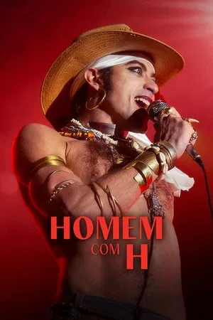 Filme Homem com H 2025