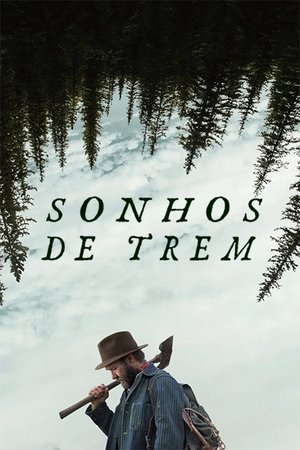Sonhos de Trem (2025)