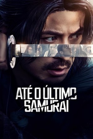 Até o Último Samurai 1ª Temporada (2025)