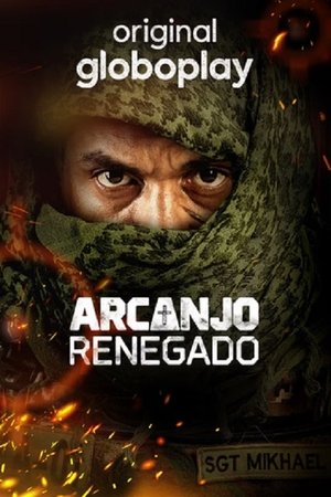 Arcanjo Renegado 4ª Temporada (2025)