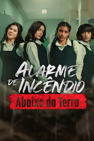 Alarme de Incêndio: Abaixo da Terra (2026)
