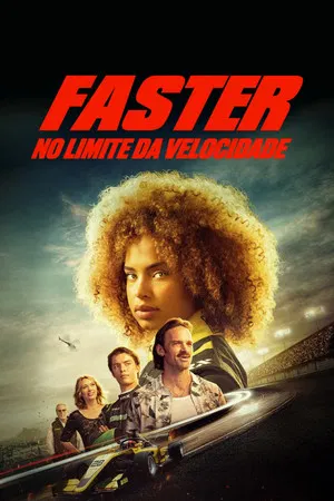 Faster: No Limite da Velocidade (2025)