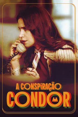 A Conspiração Condor (2026)