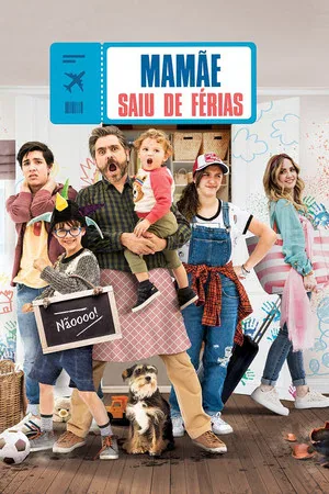 Mamãe saiu de férias (2019)